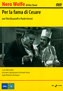 Nero Wolfe - Per la fama di Cesare